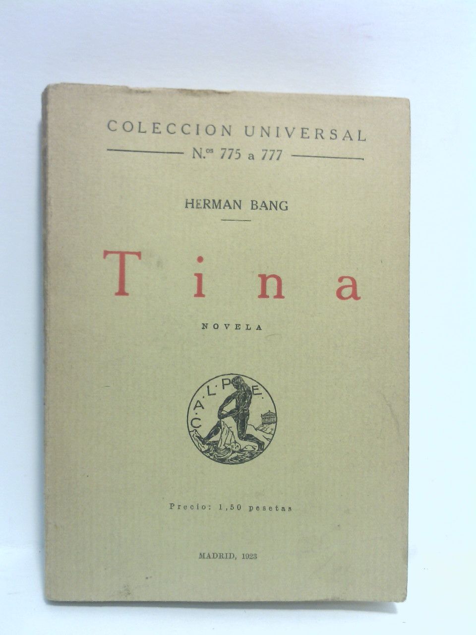 BANG, Herman - Tina. (Novela) /  Traduc. por Eva Aggerholm de Vzquez Daz