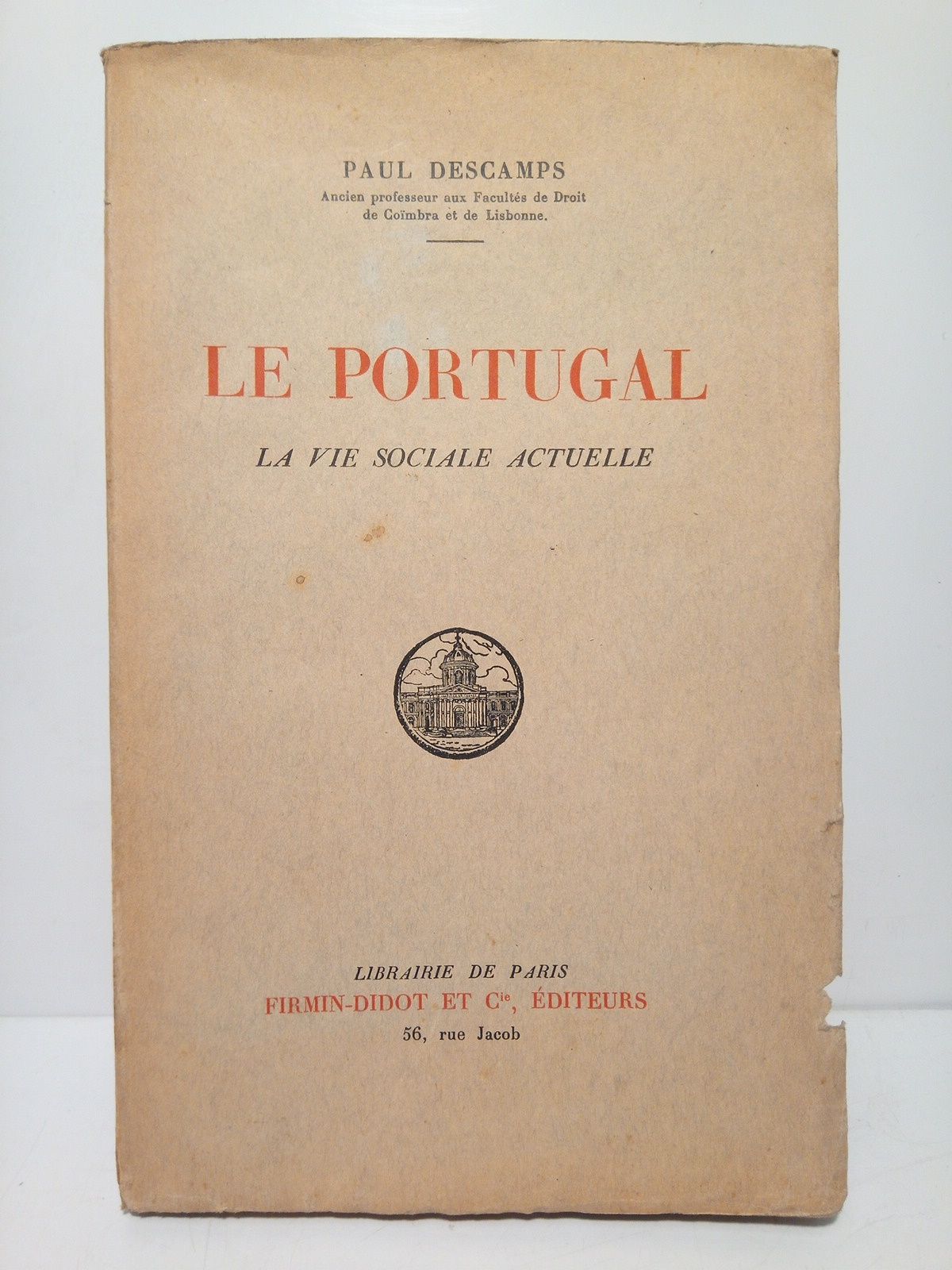 DESCAMPS, Paul - Le Portugal: La vie sociale actuelle