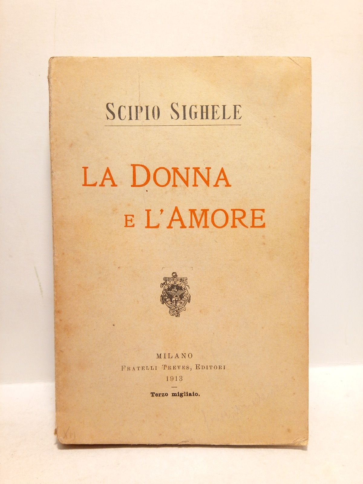 SIGHELE, Scipio - La Donna e l'Amore