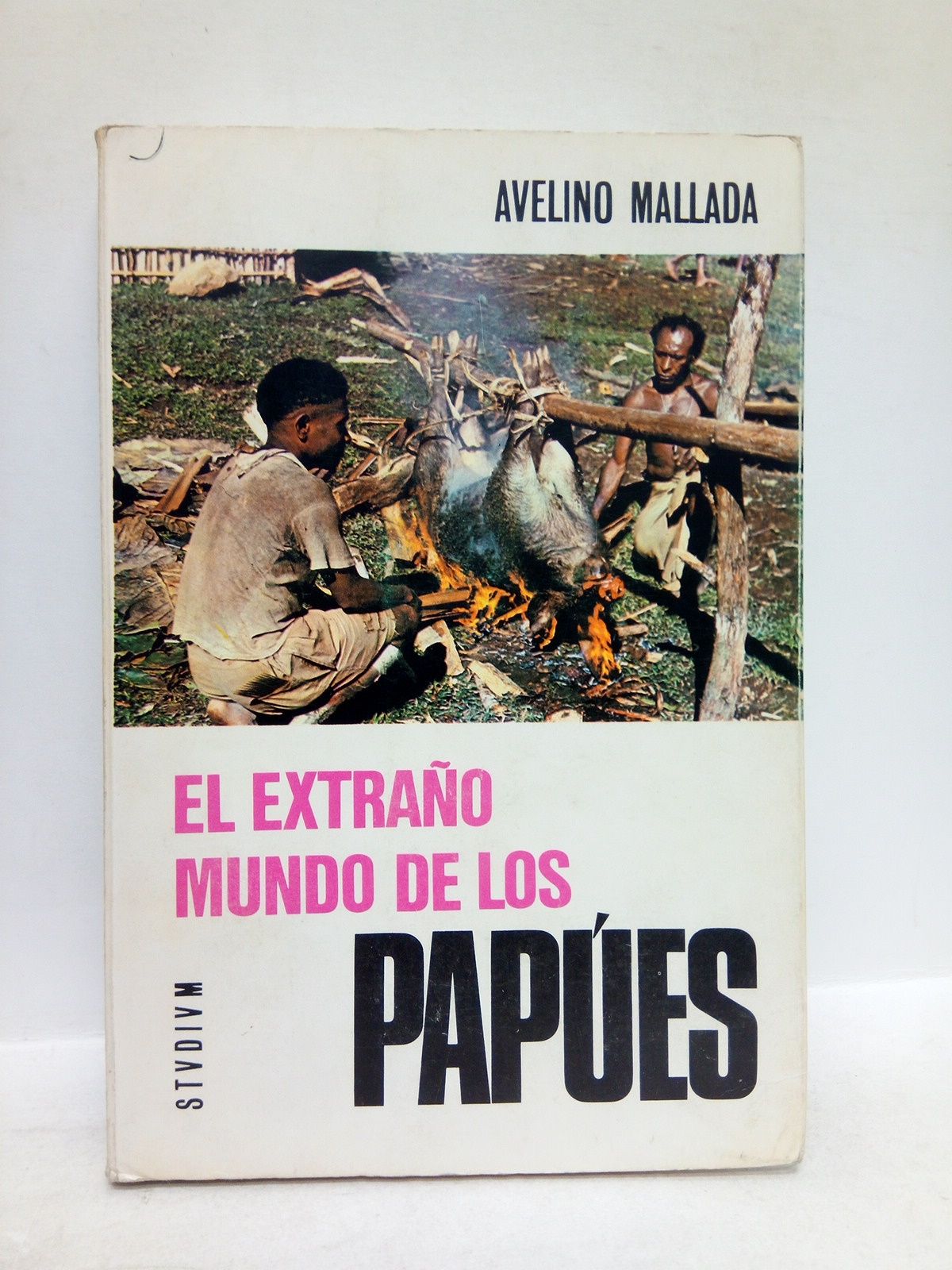 MALLADA CORDERO, Avelino - El extrao mundo de los papes /  Prlogo de Concha Alos