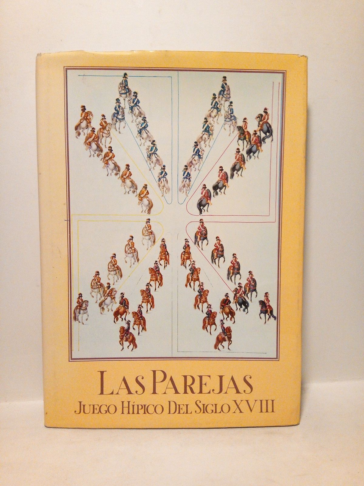 ROSSI, Domenico - Las parejas: Juego hpico del siglo XVIII /  Estudio preliminar por Matilde Lpez Serrano