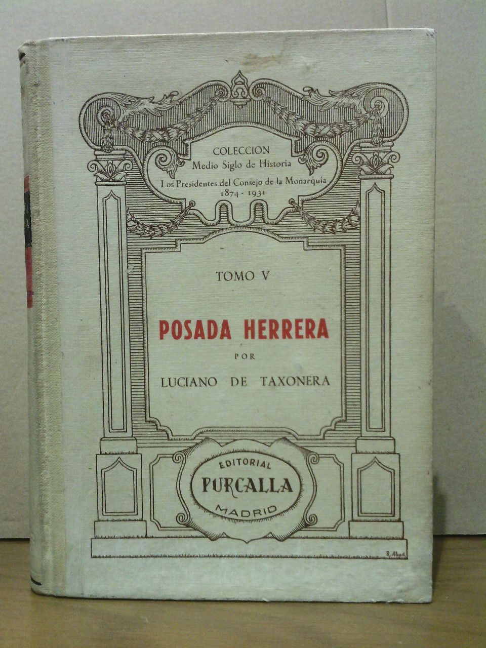 TAXONERA, Luciano de - Posada Herrera