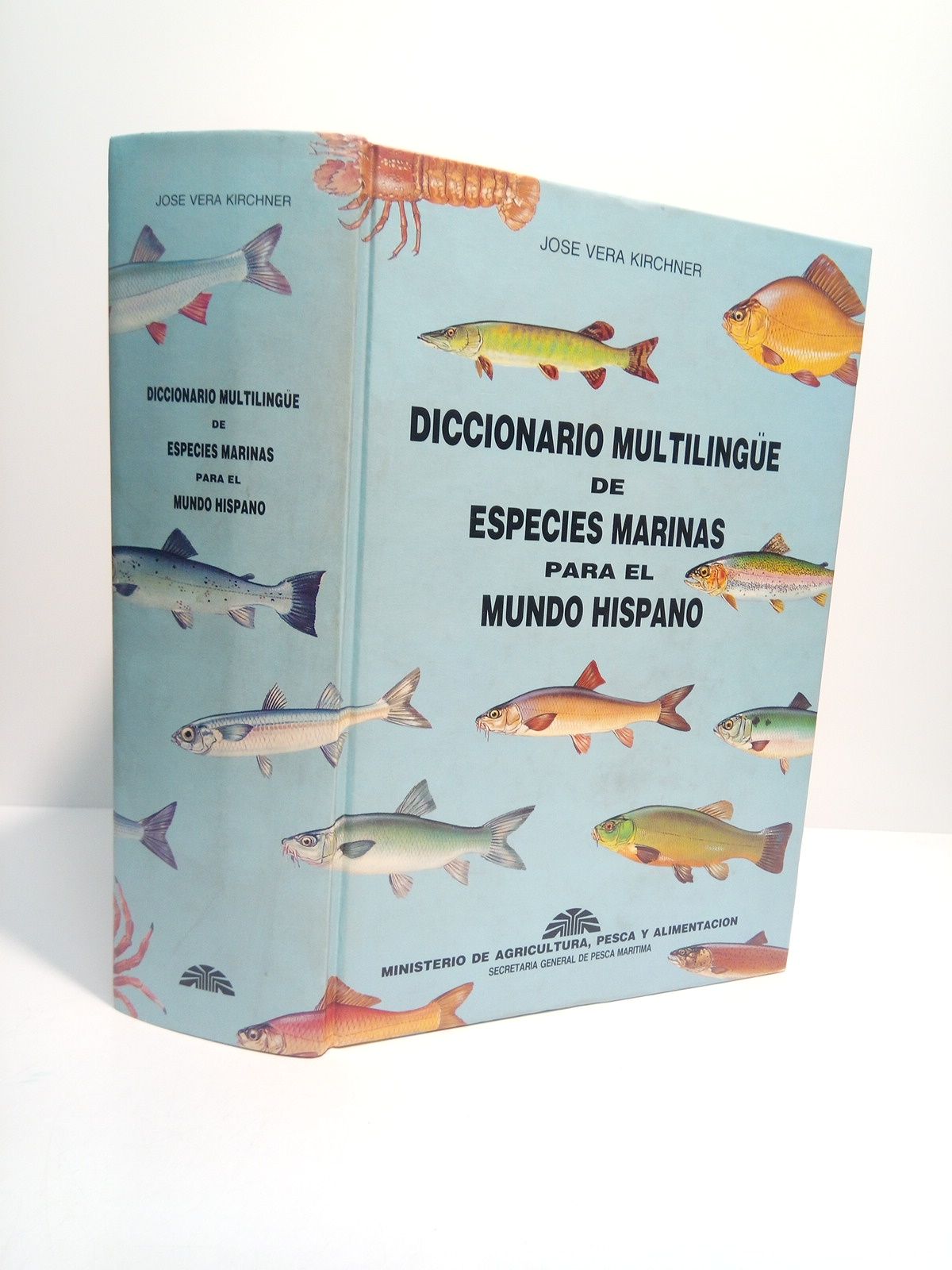 VERA KIRCHNER, Jos - Diccionario multilinge de especies marinas para el mundo hispano