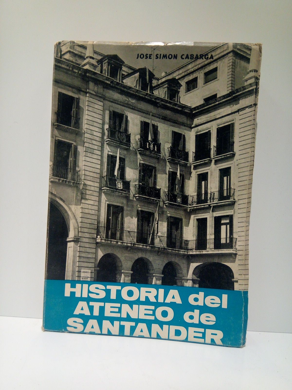SIMON CABARGA, Jos - Historia del Ateneo de Santander