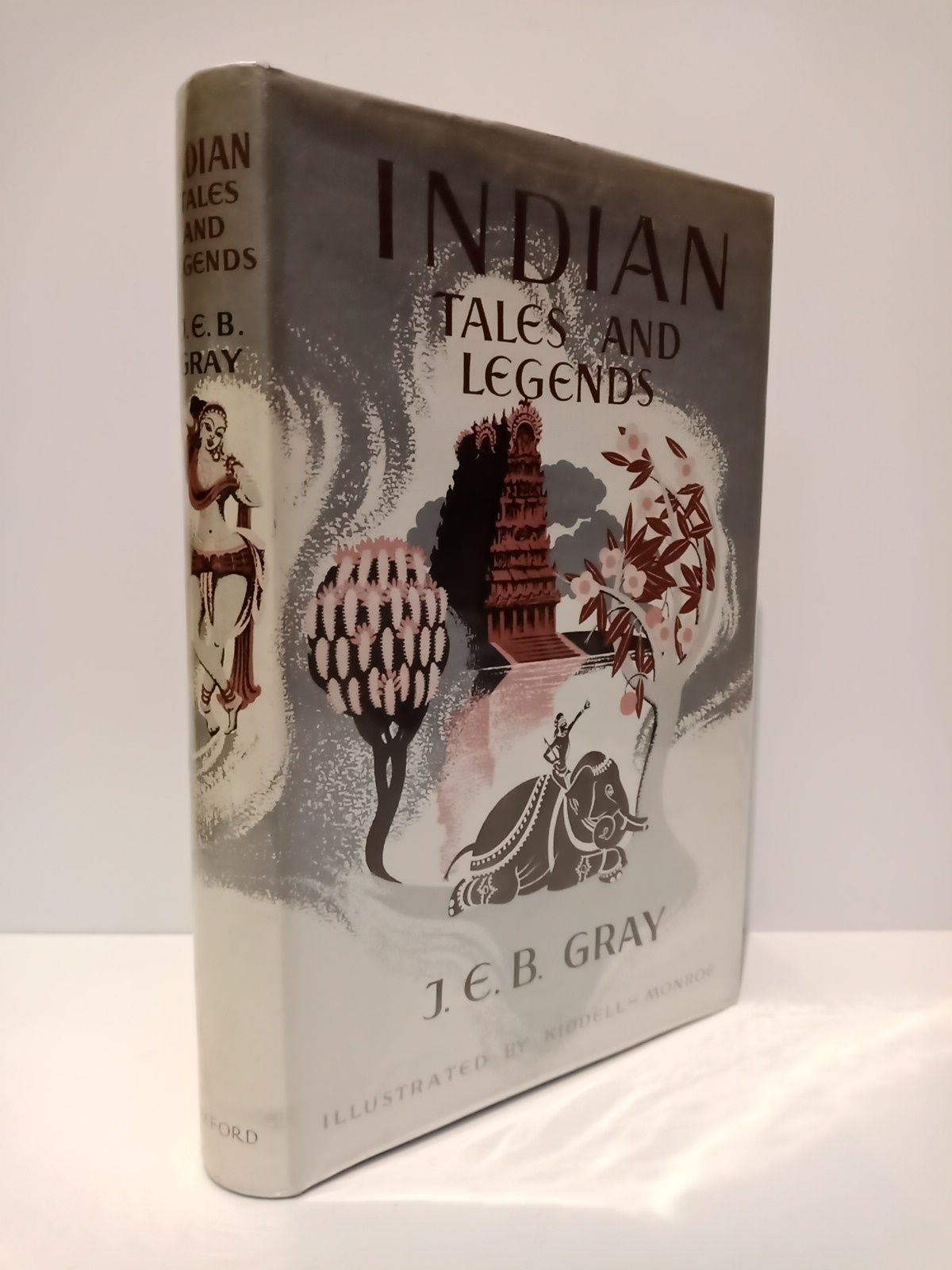 GRAY, J. E. B. - Indian Tales and Legends /  Illustrated by Joan Kiddell-Monroe