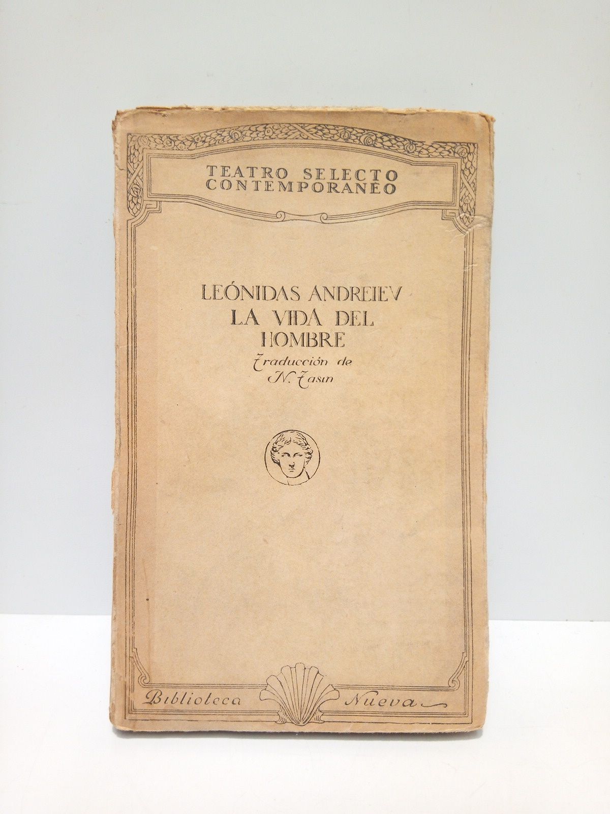 ANDREIEV, Lenidas - La vida del hombre /  Traduc. directa del ruso por N. Tasin