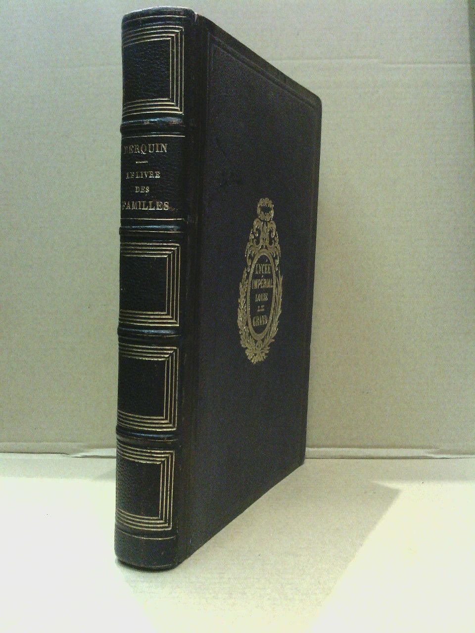 BERQUIN - Le Livre de Famille. Suivi de la Bibliotheque des Villages et d'un choix de lectures extrait des meilleurs auteurs
