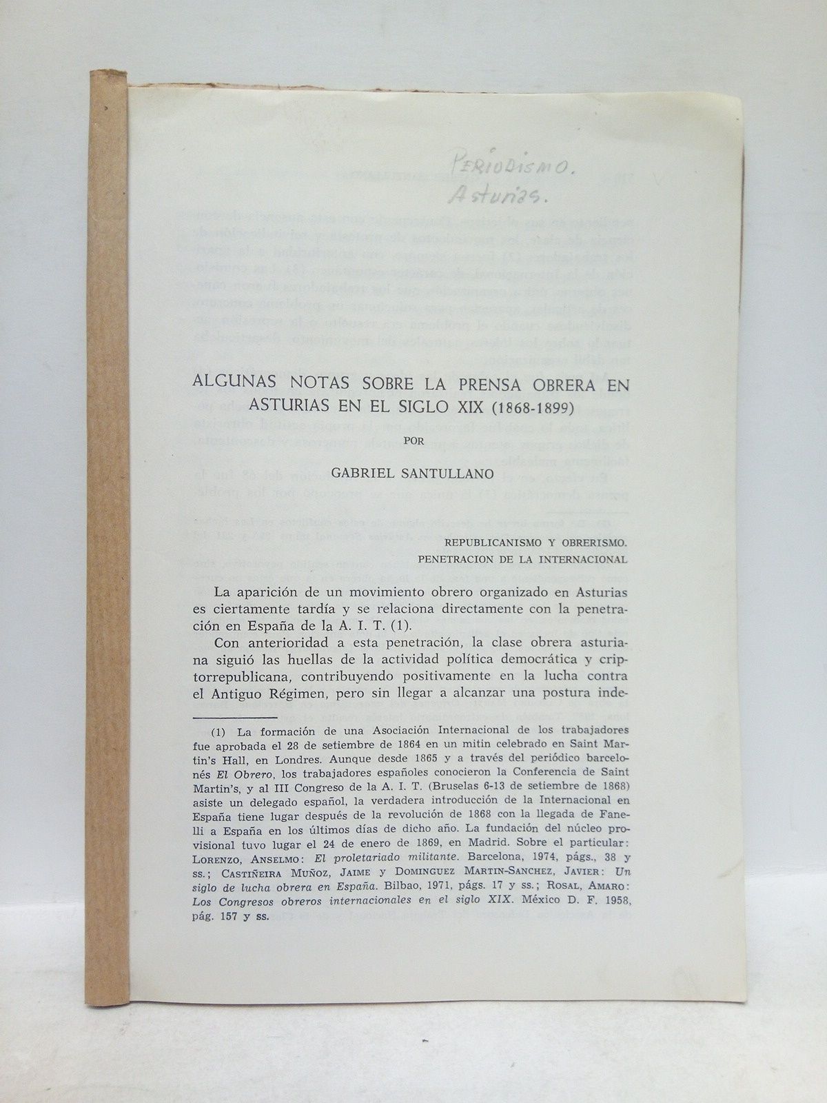SANTULLANO, Gabriel - Algunas notas sobre la Prensa Obrera en Asturias en el siglo XIX (1868.1899)