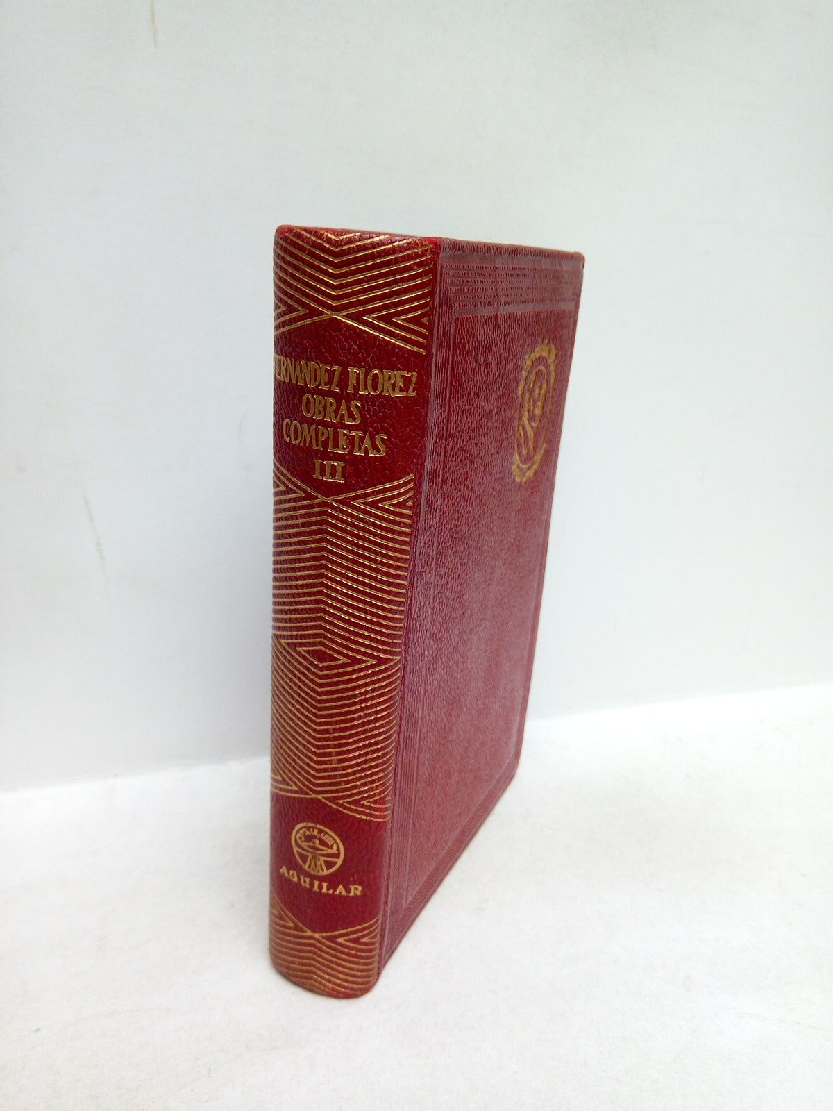 FERNANDEZ FLOREZ, Wenceslao - Obras Completas. [Tomo III.]