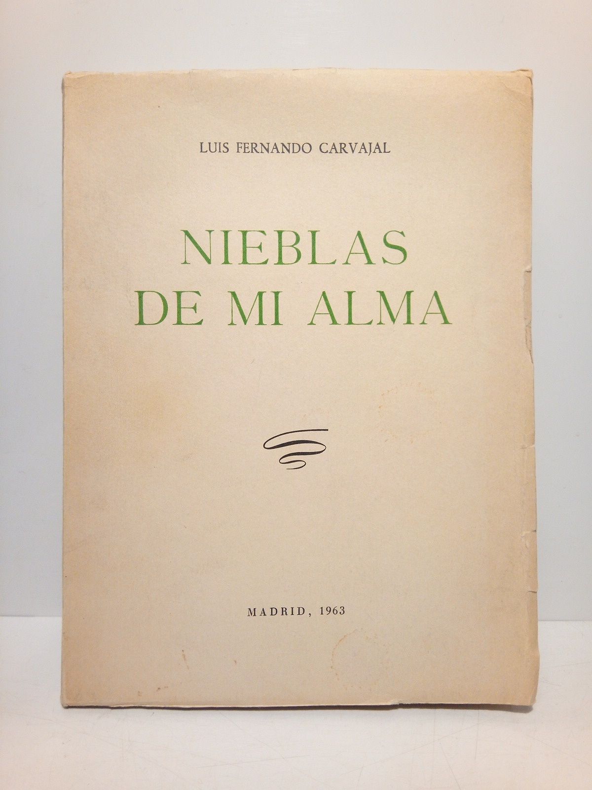 CARVAJAL, Luis Fernando - Nieblas de mi alma [Poesas]