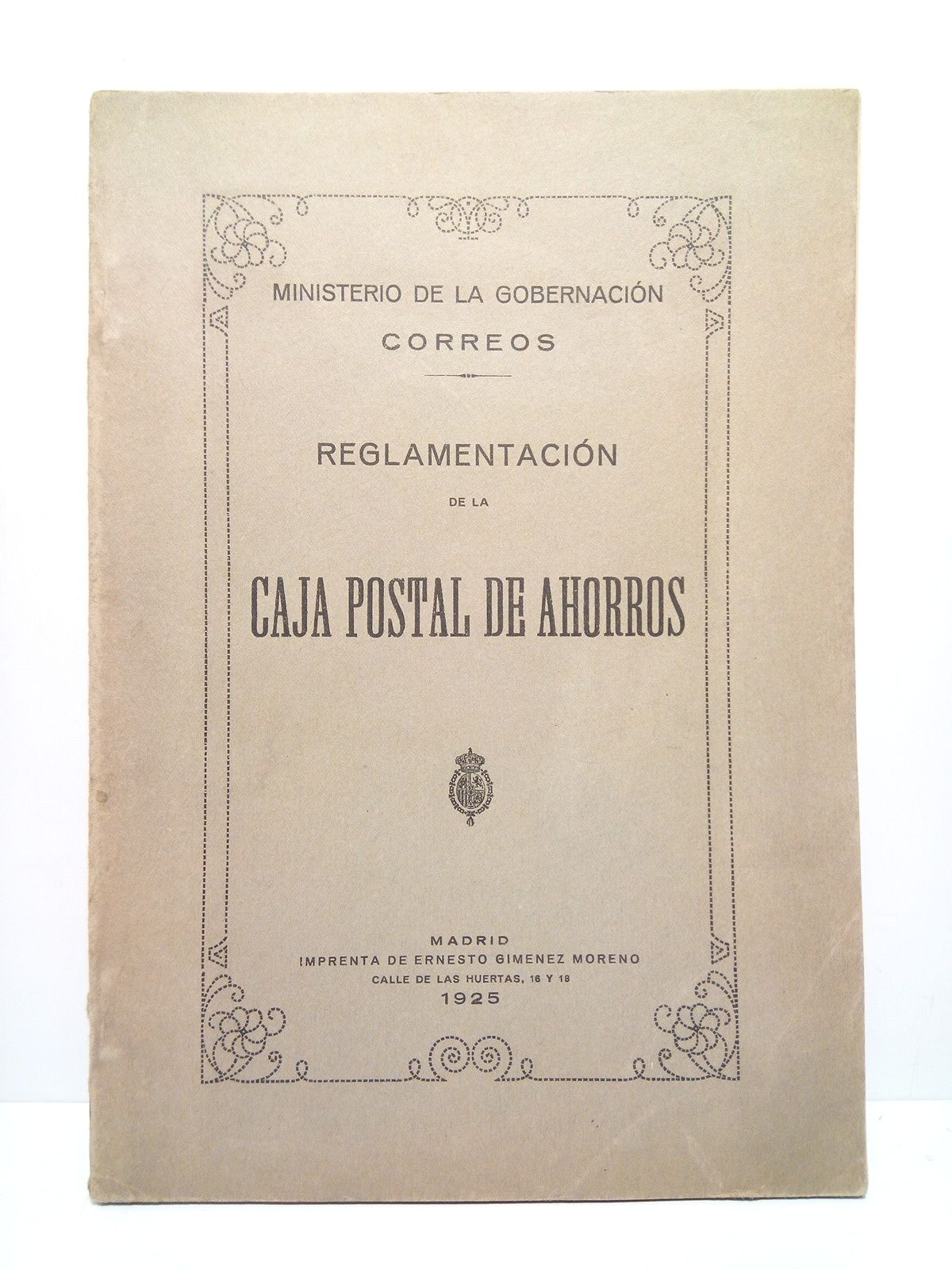 MINISTERIO DE LA GOBERNACION. CORREOS - Reglamentacin de la Caja Postal de Ahorros