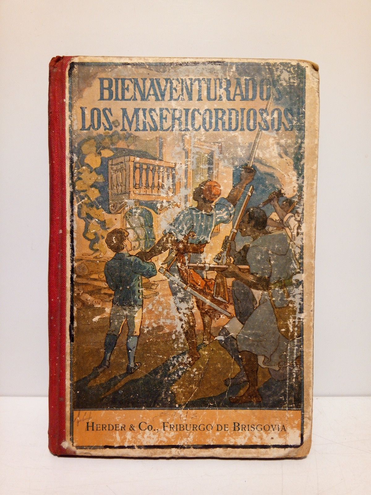 SPILLMANN, Padre Jos - Bienaventurados los misericordiosos. Episodio de la insurreccin de los negros en Hait