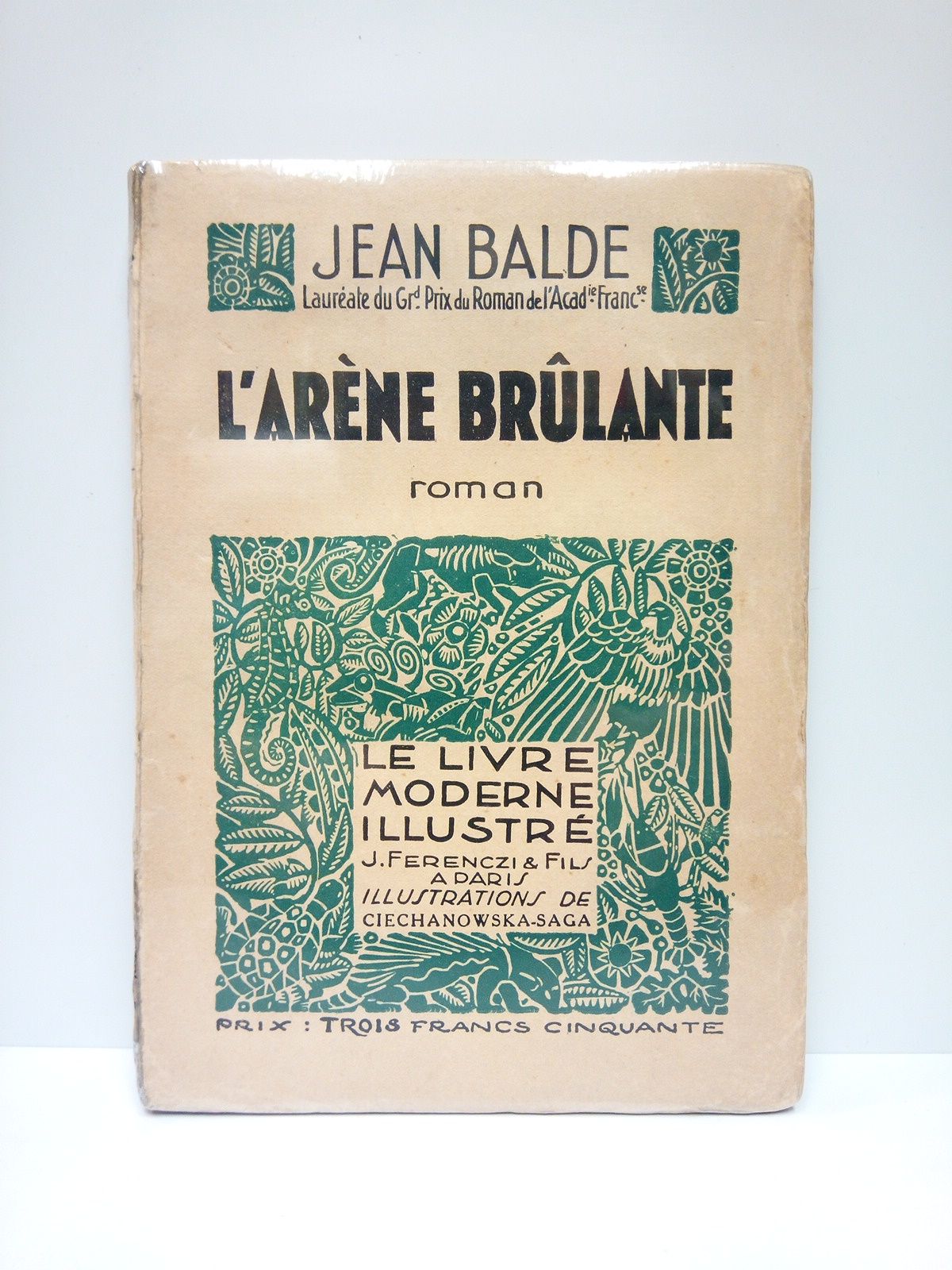 BALDE, Jean - L'arne Brlante. Roman / Bois originaux en coleurs de L. Ciechanowska-Saga