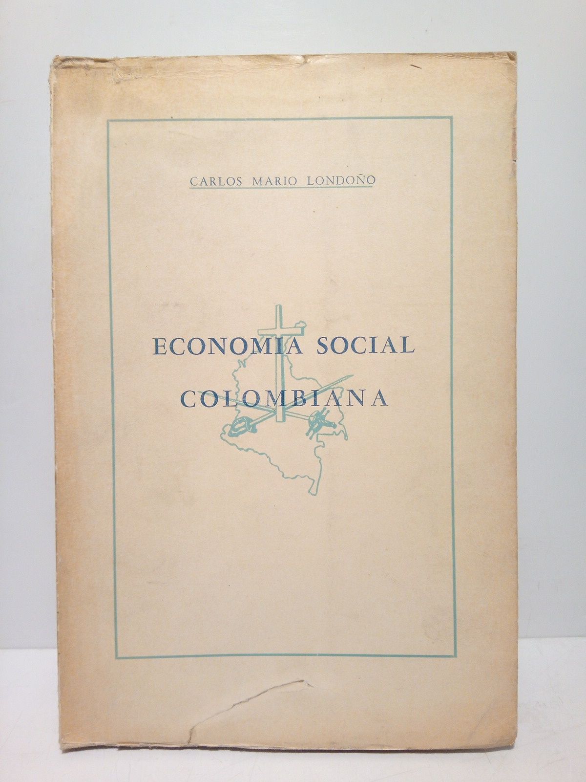 LONDOO, Carlos Mario - Economa social colombiana