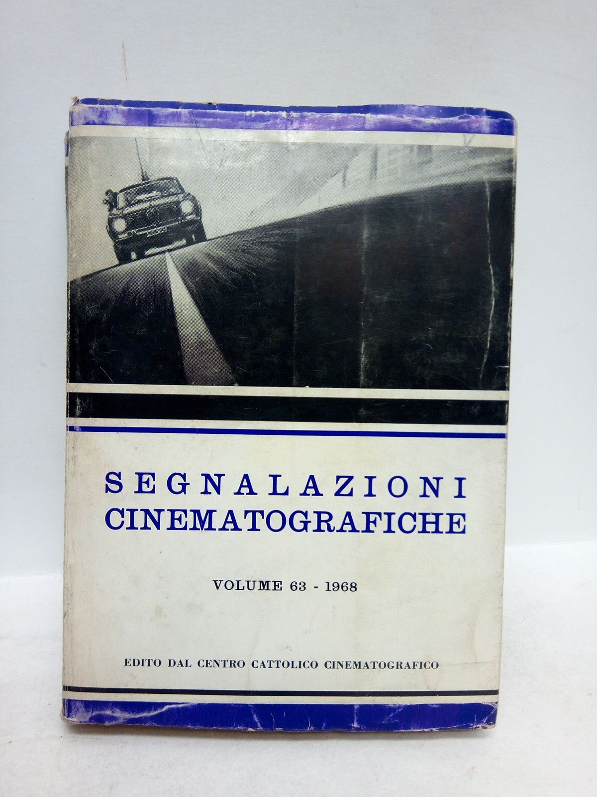 CENTRO CATTOLICO CINEMATOGRAFICO - Segnalazioni Cinematografiche, Anno 35 (1968), Vol. LXIII.