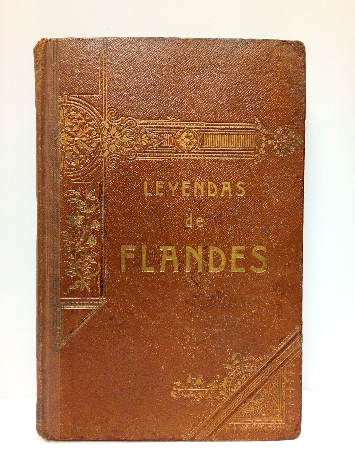 UMBERT, Pedro (versin y prlogo) - Leyendas de Flandes: La candela de los reyes, Calzn-Verde, Martn y Martina, El blanco manto de Mara-Trigo, Gambrinus /  Versin espaola y prlogo, por Pedro Umbert