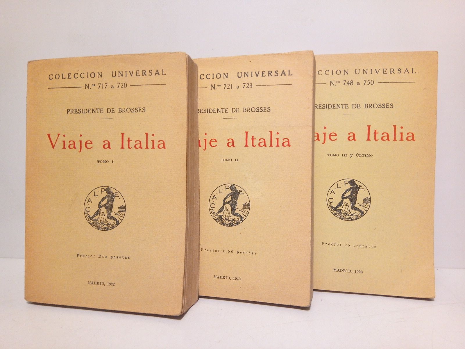 BROSSES, Presidente de (Charles de Brosses. Dijn 1709, Paris 1777) - Viaje a Italia /  Traduccin del francs por N. Salmern Garca