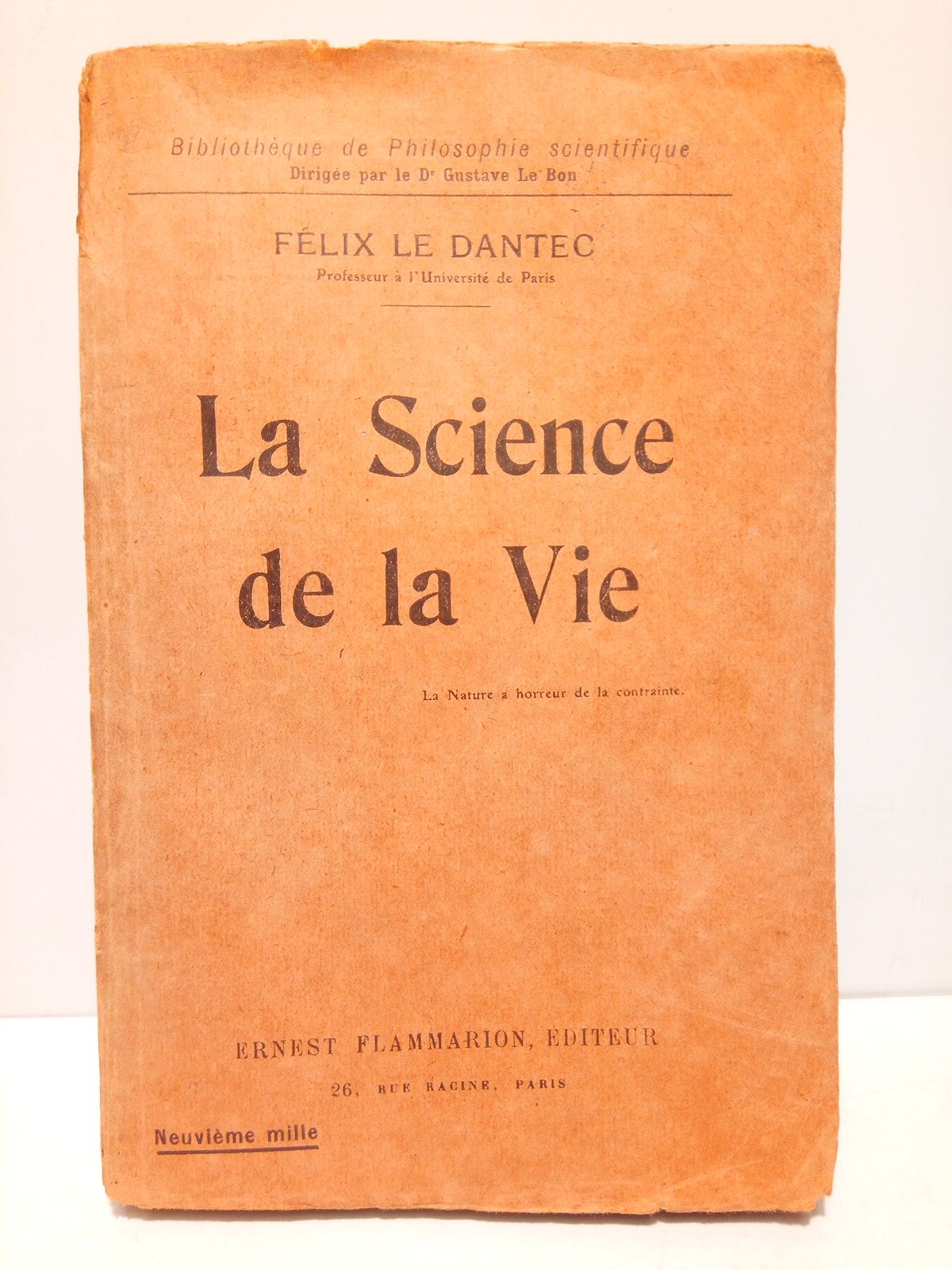 LE DANTEC, Flix - La Science de la Vie