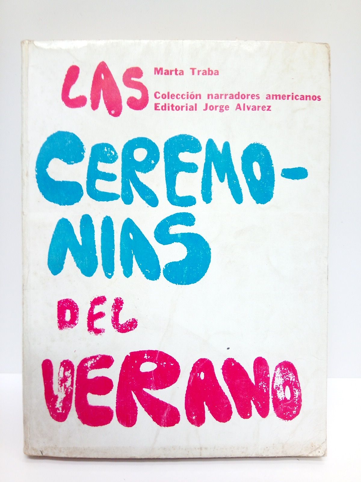 TRABA, Marta - Las ceremonias del Verano