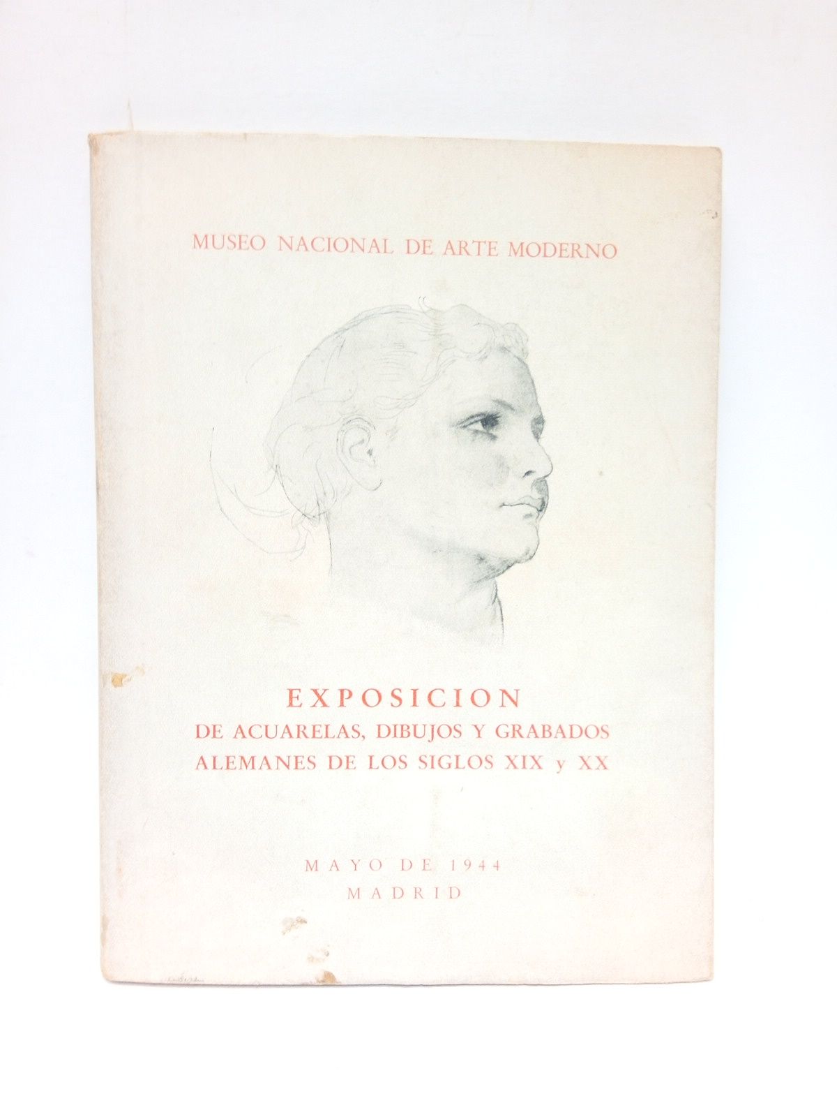 EXPOSICION. MUSEO NACIONAL DE ARTE MODERNO - Exposicin de acuarelas, dibujos y grabados alemanes de los siglos XIX y XX. Madrid, Mayo 1944