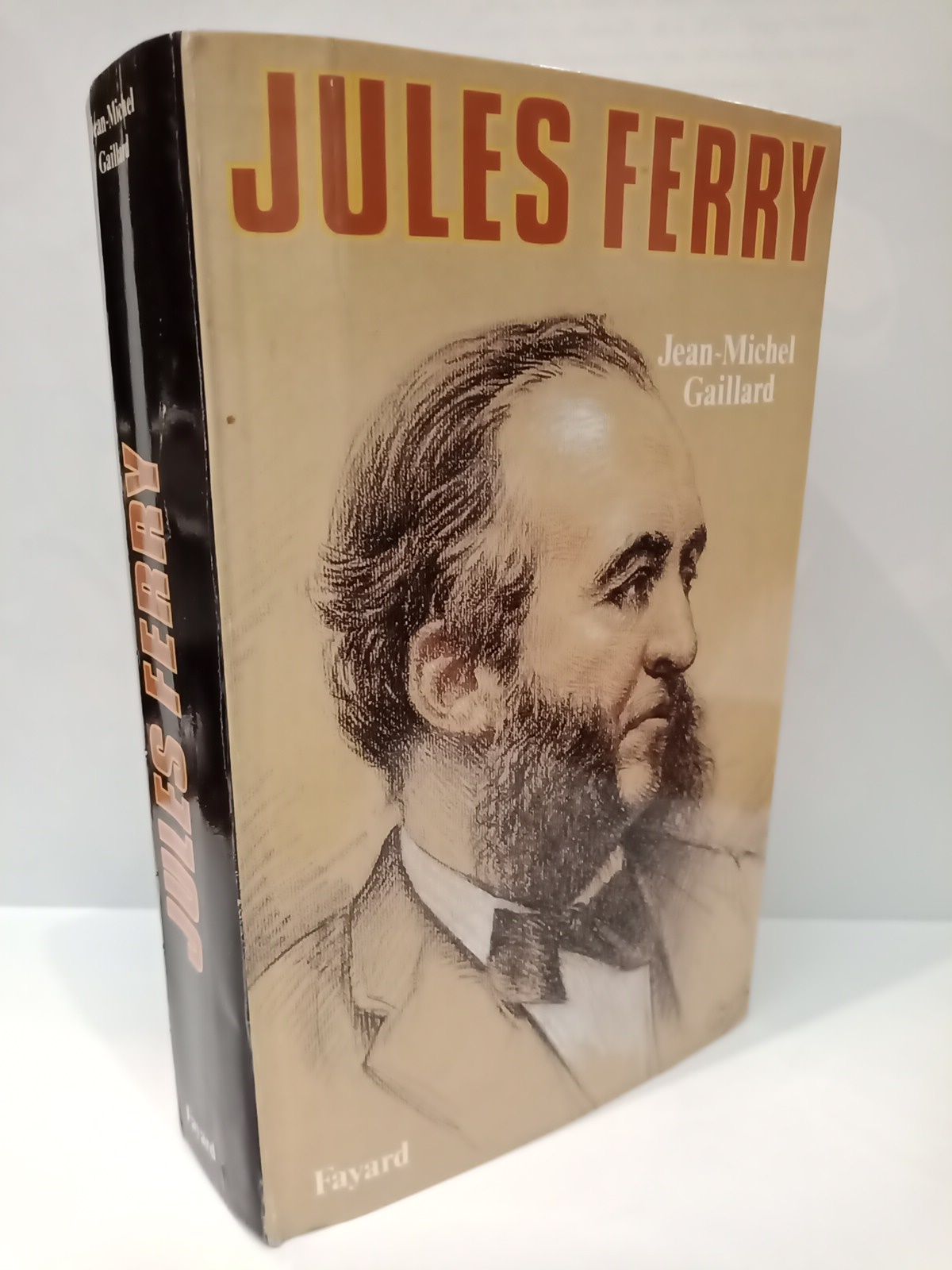 GAILLARD, Jean-Michel - Jules Ferry