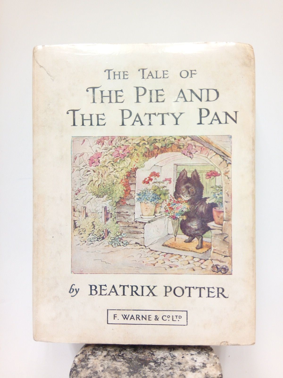 POTTER, Beatrix - The Tale of the Pie and the Patty-Pan /  by Beatrix Potter, author of 