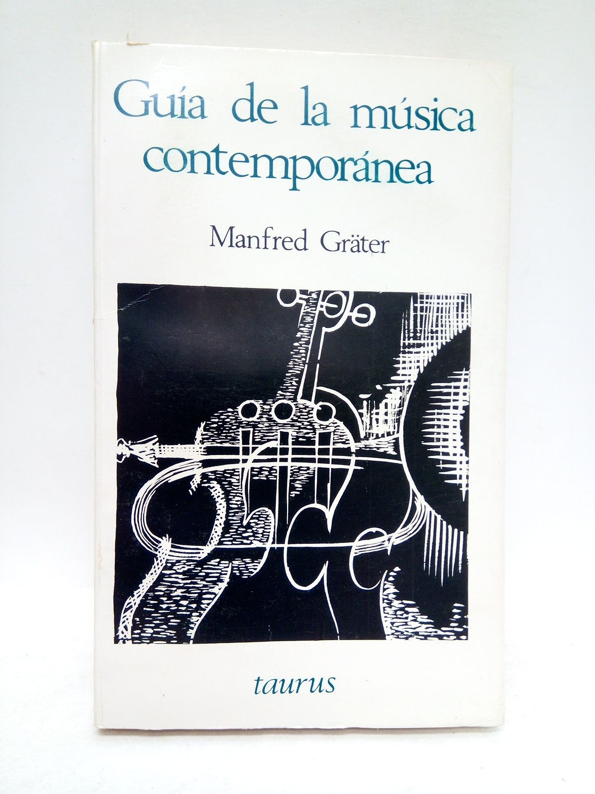 GRTER, Manfred - Gua de la msica contempornea