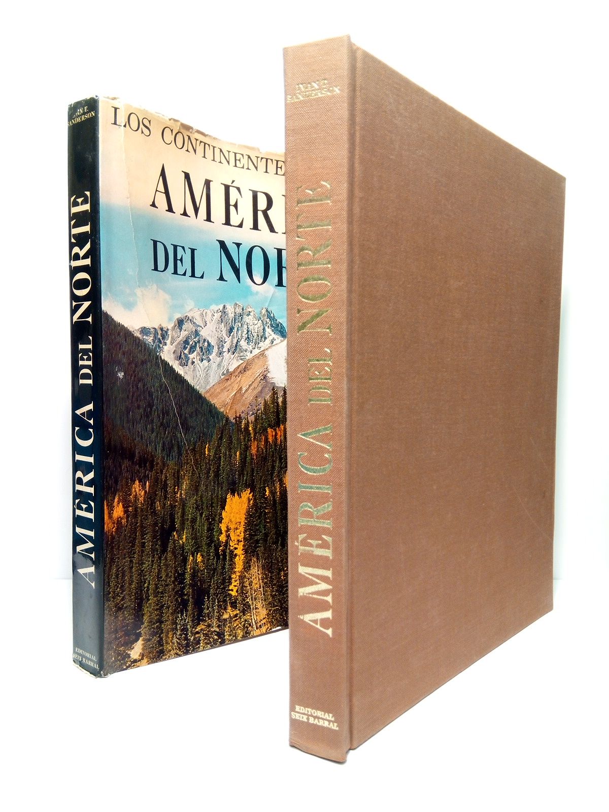 SANDERSON, Ivan T. - Los continentes: AMERICA DEL NORTE /  Traduc. de Fernando Pablos; Fotografas de: Eliot Porter, Andres Freininger, Alfred Eisenstaedt, Freitz Goro, Emil Schulthess, Josef Muench, Rutherford Platt, James Simon, Ansel Adams, Steve McCutcheon y otros