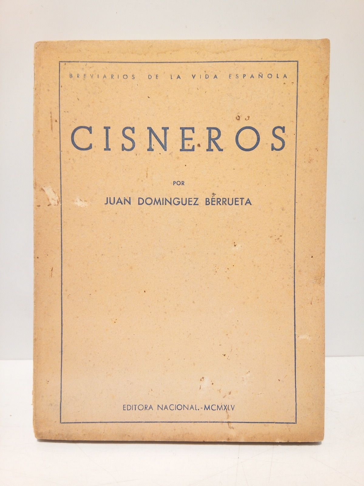 DOMINGUEZ BERRUETA, Juan - Cisneros