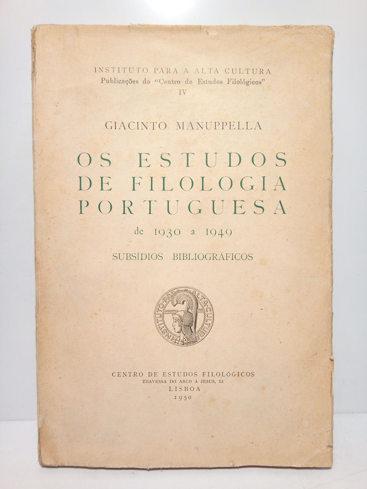 MANUPPELLA, Giacinto - Os estudos de filologa portuguesa de 1930 a 1949. Subsdios Bibliogrficos