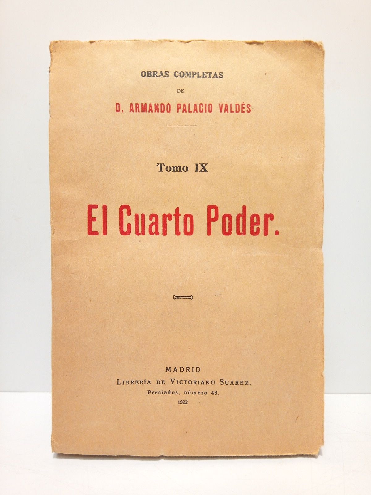 PALACIO VALDES, Armando - El Cuarto Poder