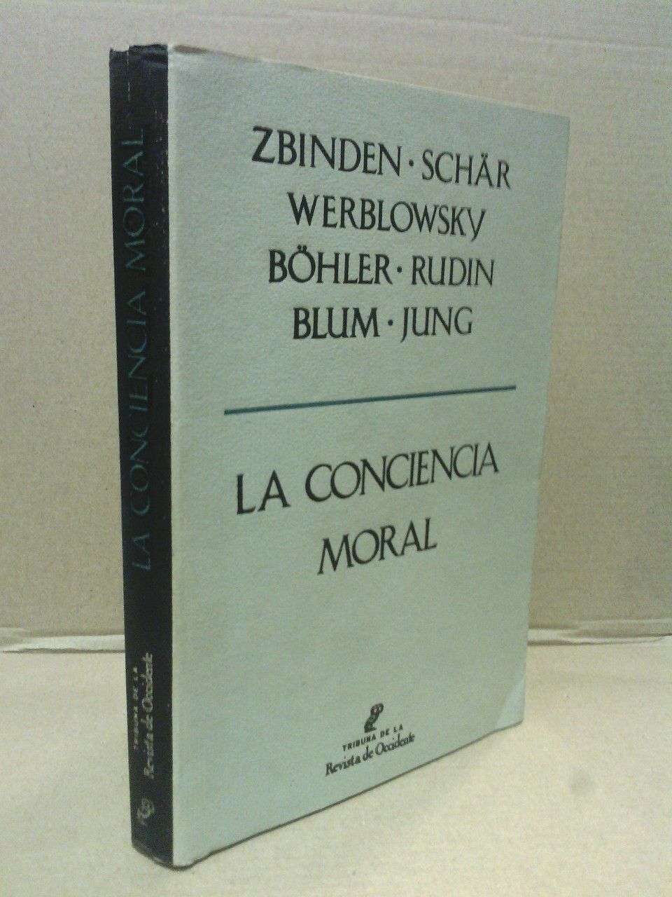 VARIOS - La conciencia moral /  Traduc. del alemn por Lucio Garca Ortega