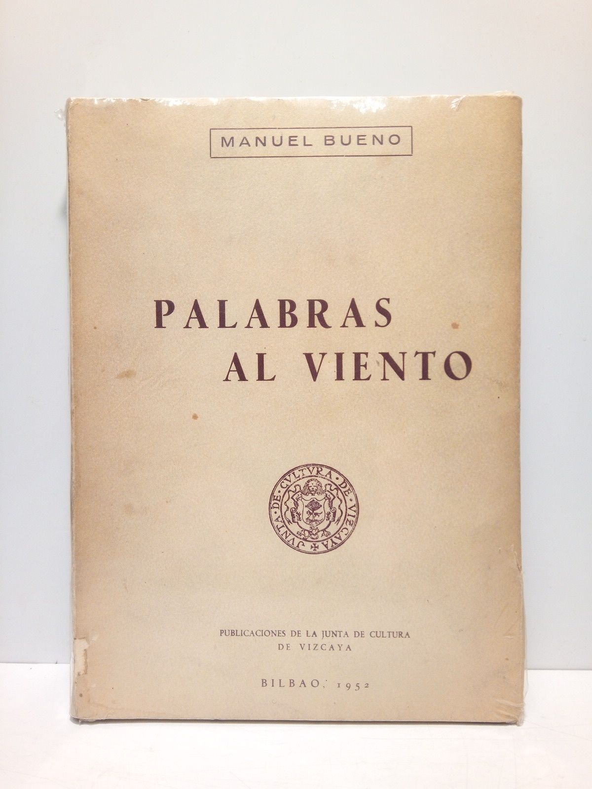 BUENO, Manuel - Palabras al viento. Seleccin de los mejores artculos y ensayos del gran periodista y escritor vizcaino /  Prlogo de Toms Borrs