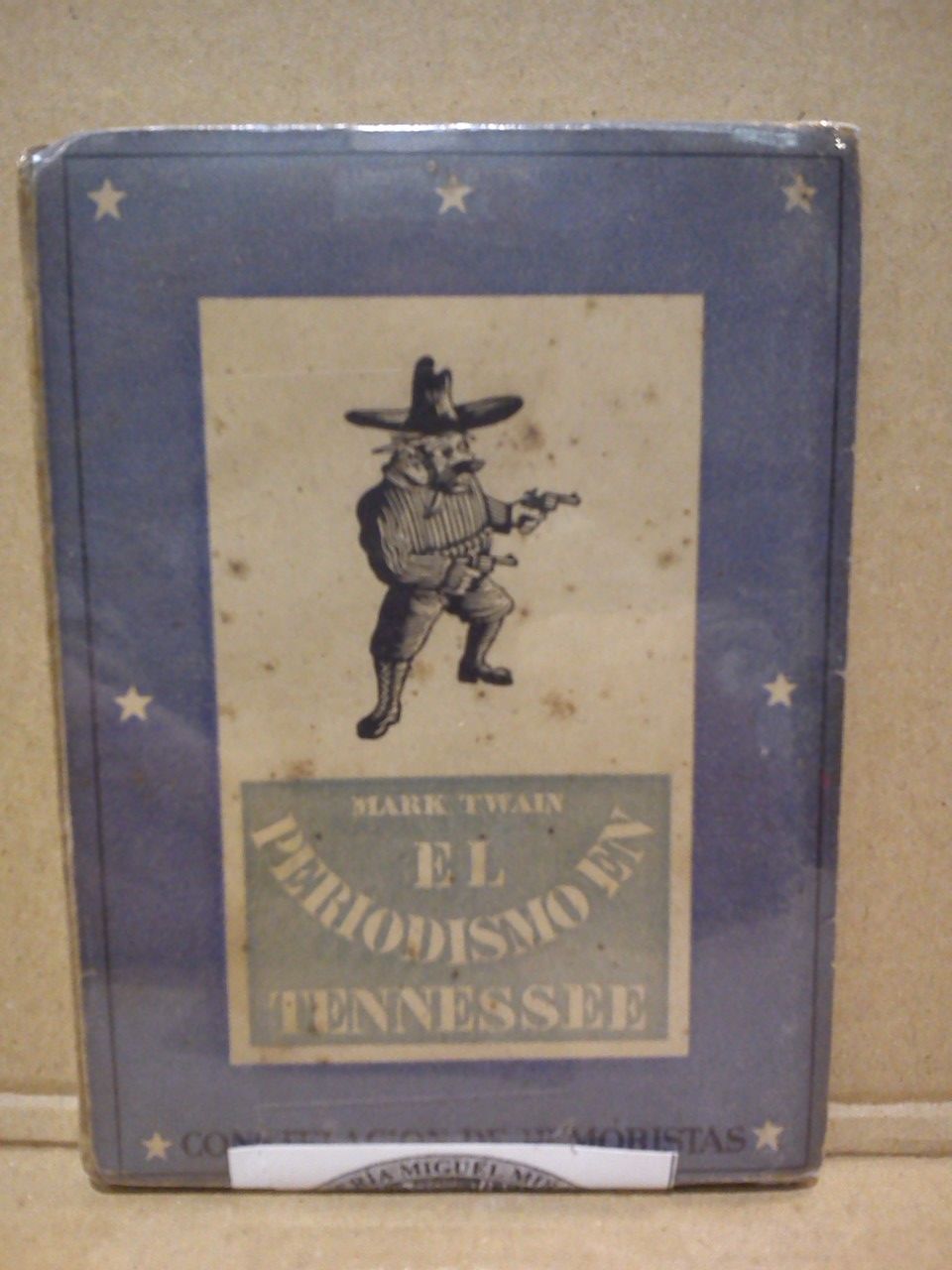 TWAIN, Mark - El periodismo en Tennessee