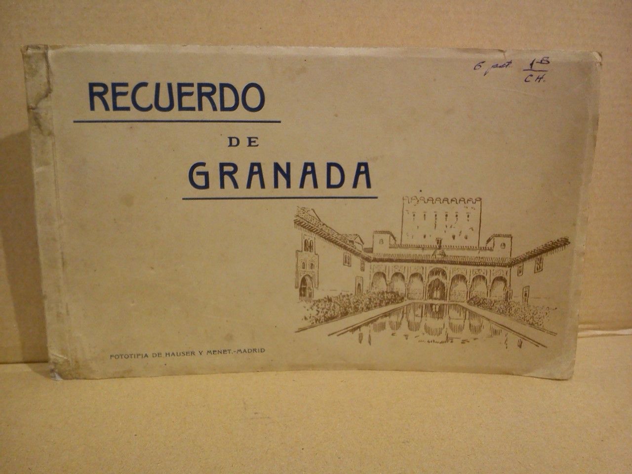 HAUSER Y MENET [LAMINAS FOTOGRAFICAS] - Recuerdo de Granada