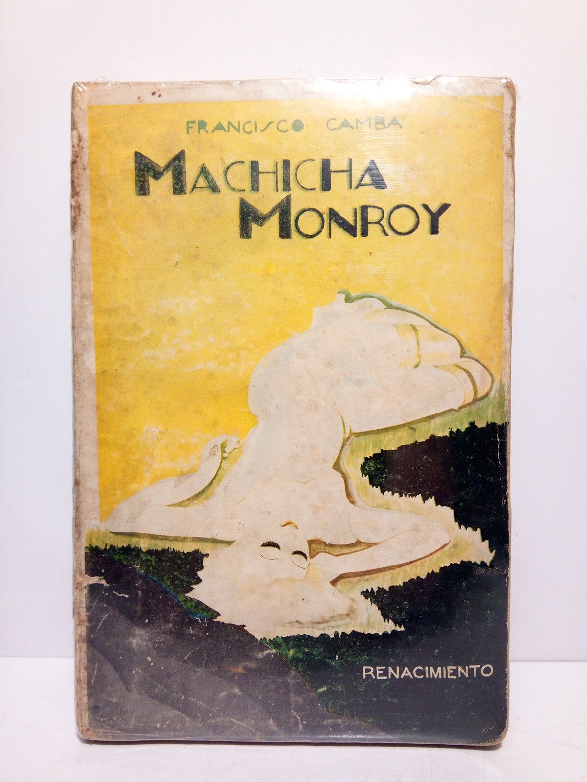 CAMBA, Francisco - Machicha Monroy (Novela)