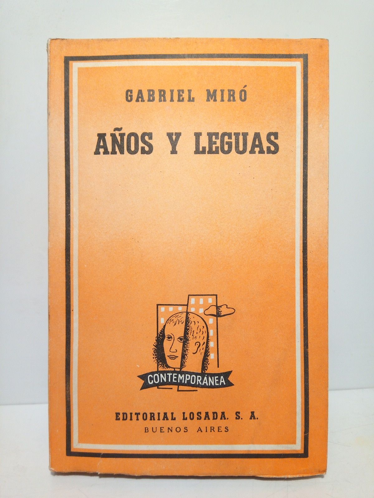MIRO, Gabriel - Aos y leguas