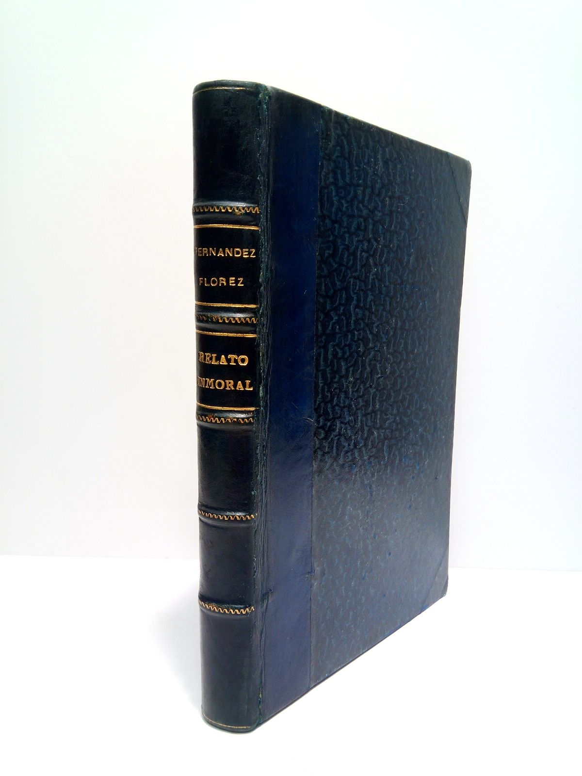 FERNANDEZ FLOREZ, W. - Relato Inmoral (Novela)