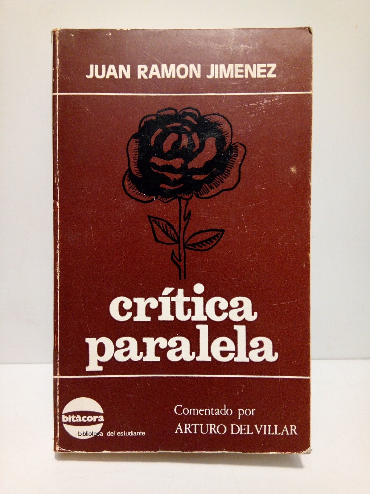 JIMENEZ, Juan Ramn - Crtica paralela /  Estudio, notas y comentarios de texto por Arturo del Villar