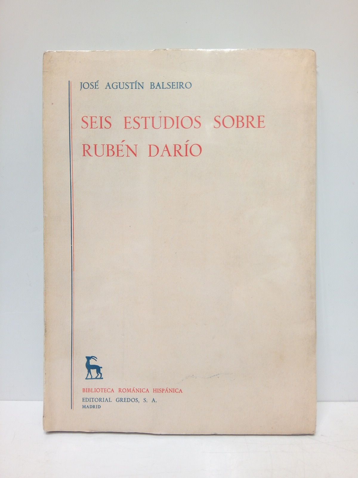 BALSEIRO, Jos Agustn - Seis estudios sobre Rubn Daro