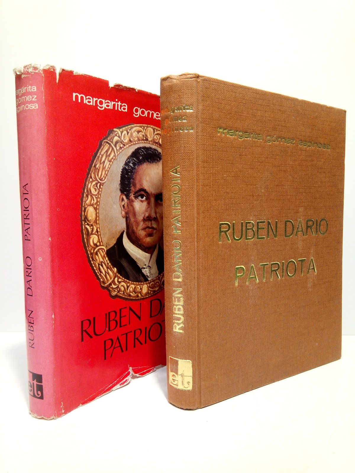 GOMEZ ESPINOSA, Margarita - Rubn Daro, Patriota /  Carta Prlogo a la autora, de Carlos Martnez Rivas