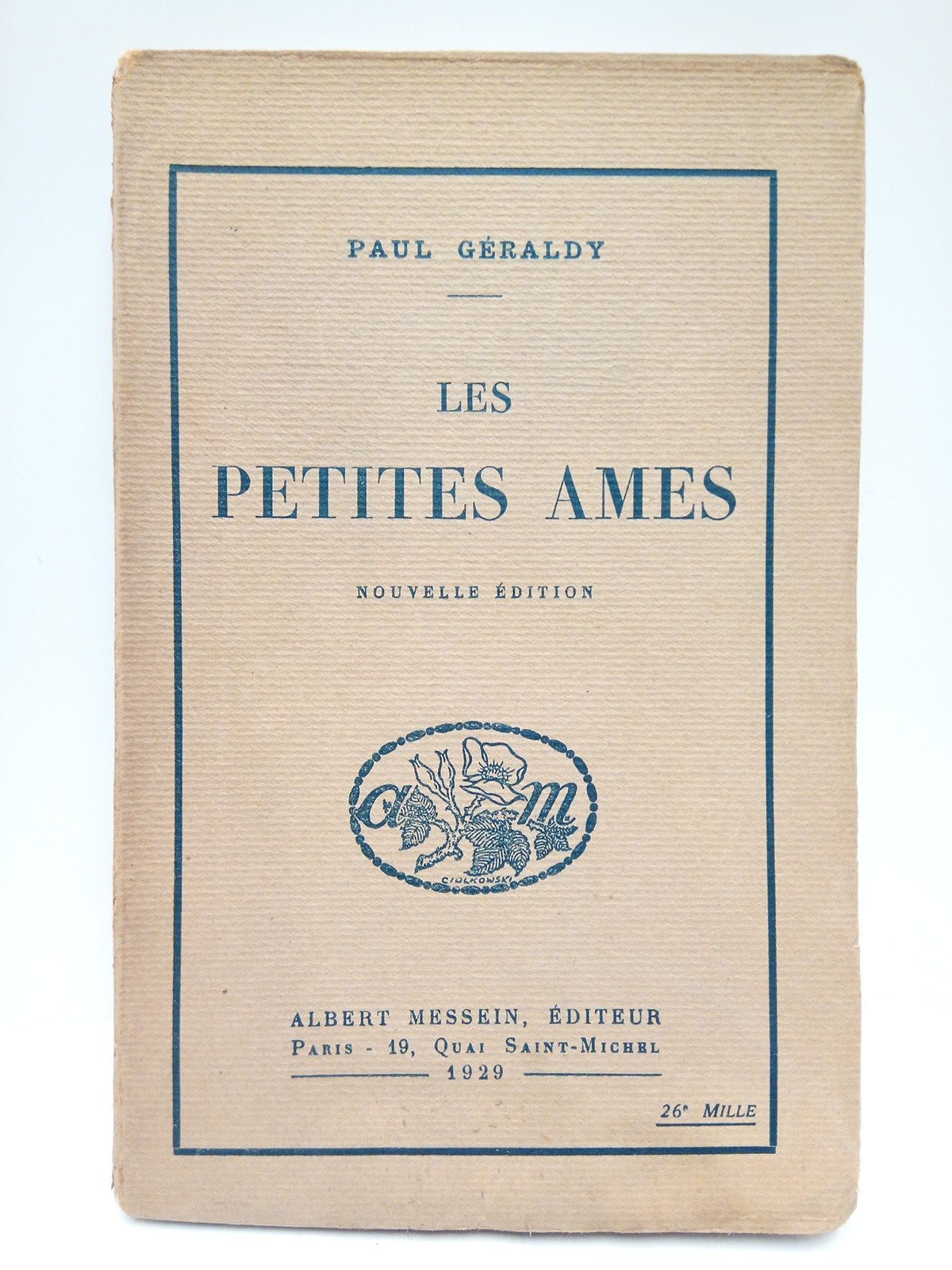 GERALDY, Paul - Les petites ames