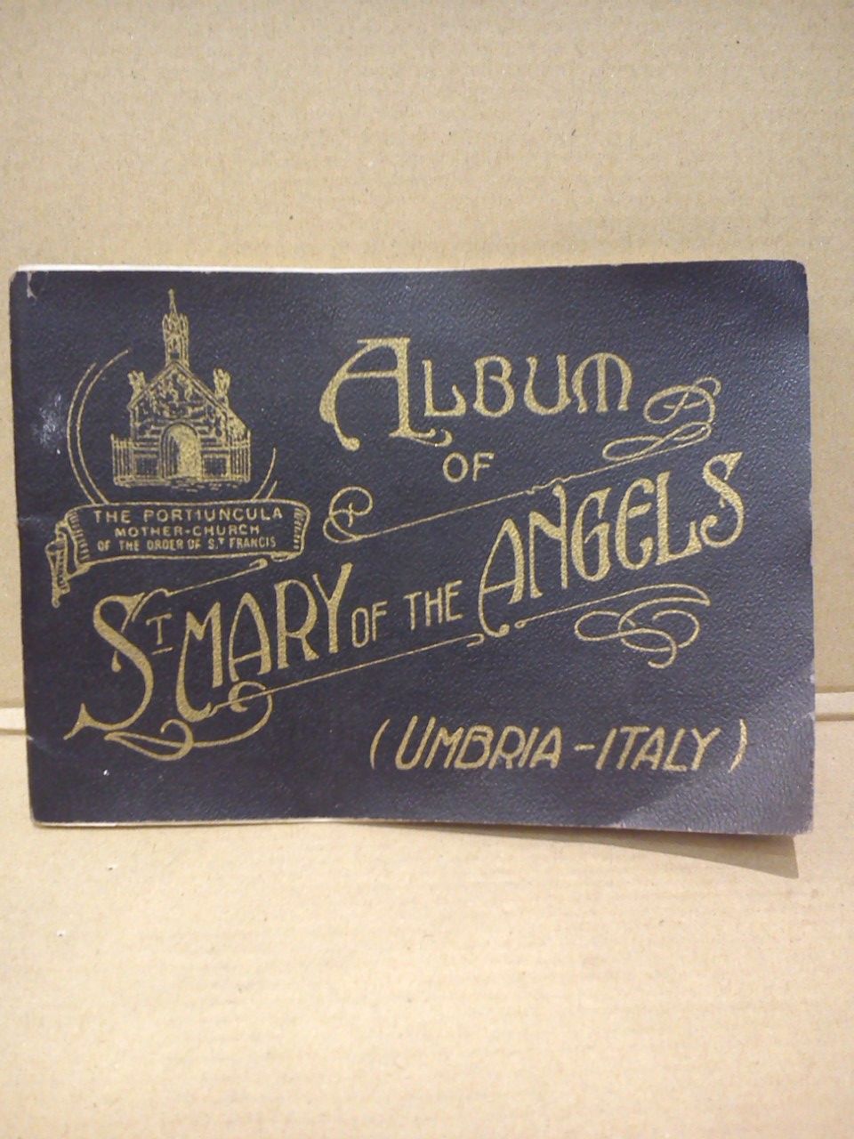 IBALD, Rev. Bernardin, O. S. F. - The Franciscan Sanctuaries of St. Mary of the Angels, and of Assisi. Album of St. Mary of the Angels. The portiuncula Mother-Church of the Order of St. Francis