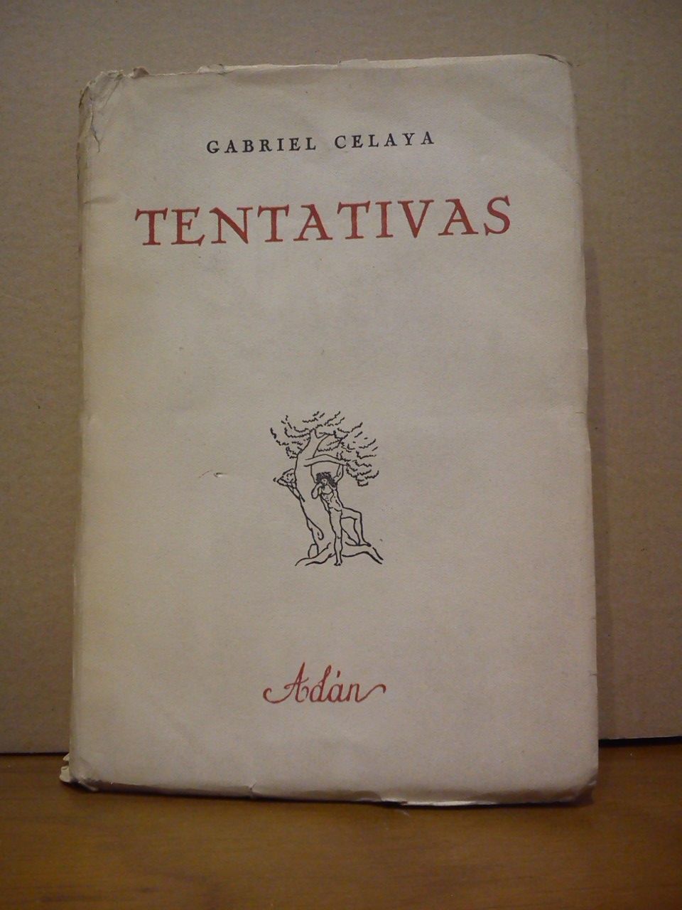 CELAYA, Gabriel - Tentativas