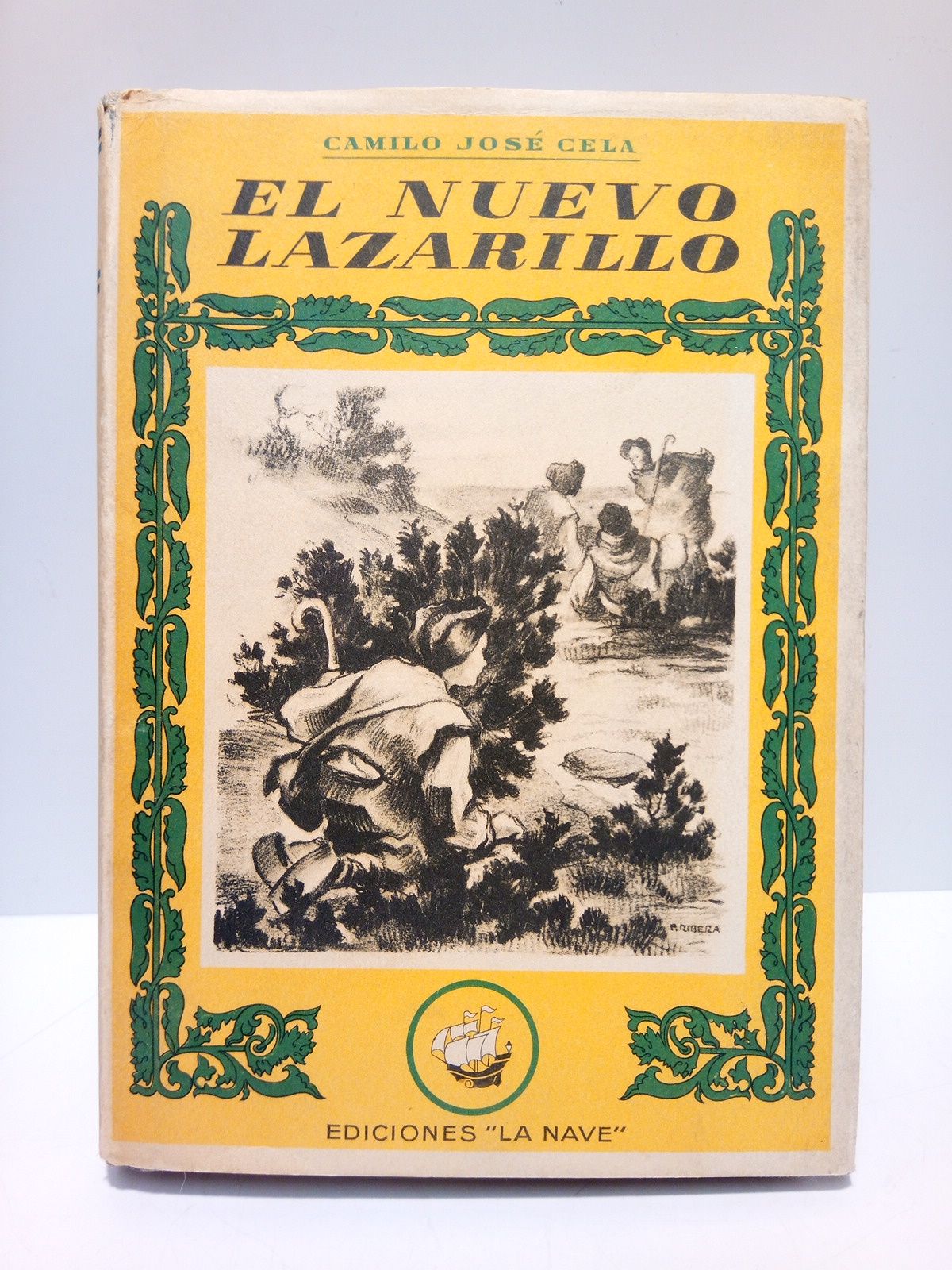 CELA, Camilo Jos - Nuevas andanzas y desventuras de Lazarillo de Tormes