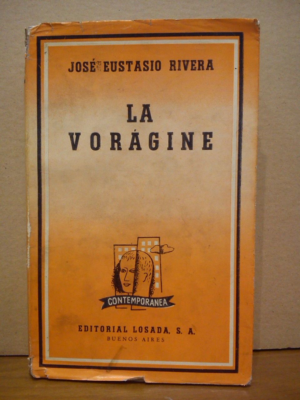 RIVERA, Jos Eustasio - La Vorgine