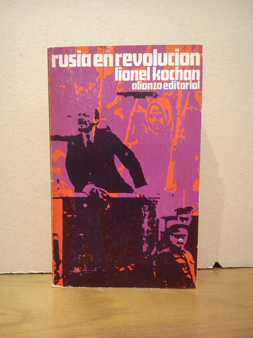 KOCHAN, Lionel - Rusia en revolucin (1890-1918) /  Traduccin de Consuelo Vzquez de Parga