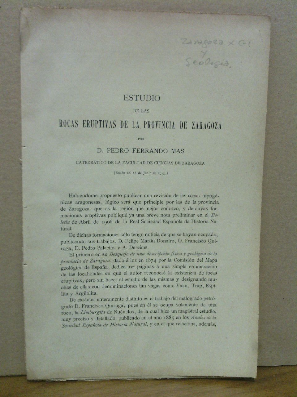 FERRANDO MAS, Pedro - Estudio de las rocas eruptivas de la provincia de Zaragoza /  por D. Pedro Ferrando Mas, Catedrtico de la Facultad de Ciencias de Zaragoza