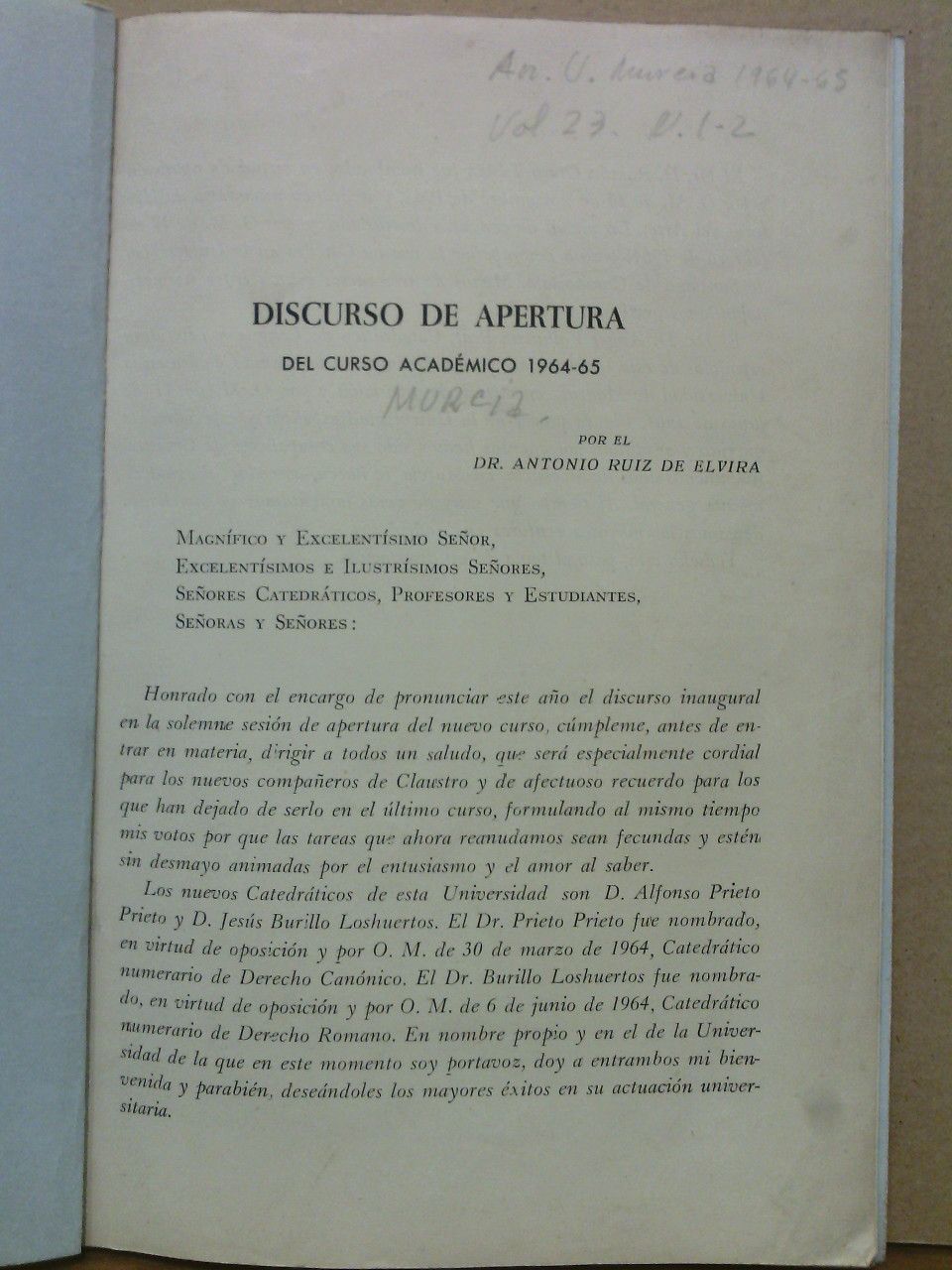RUIZ DE ELVIRA, Antonio - Introduccin a la Poesa Clsica. (Discurso de Apertura del Curso Acadmico 1964-65 en la Universidad de Murcia)
