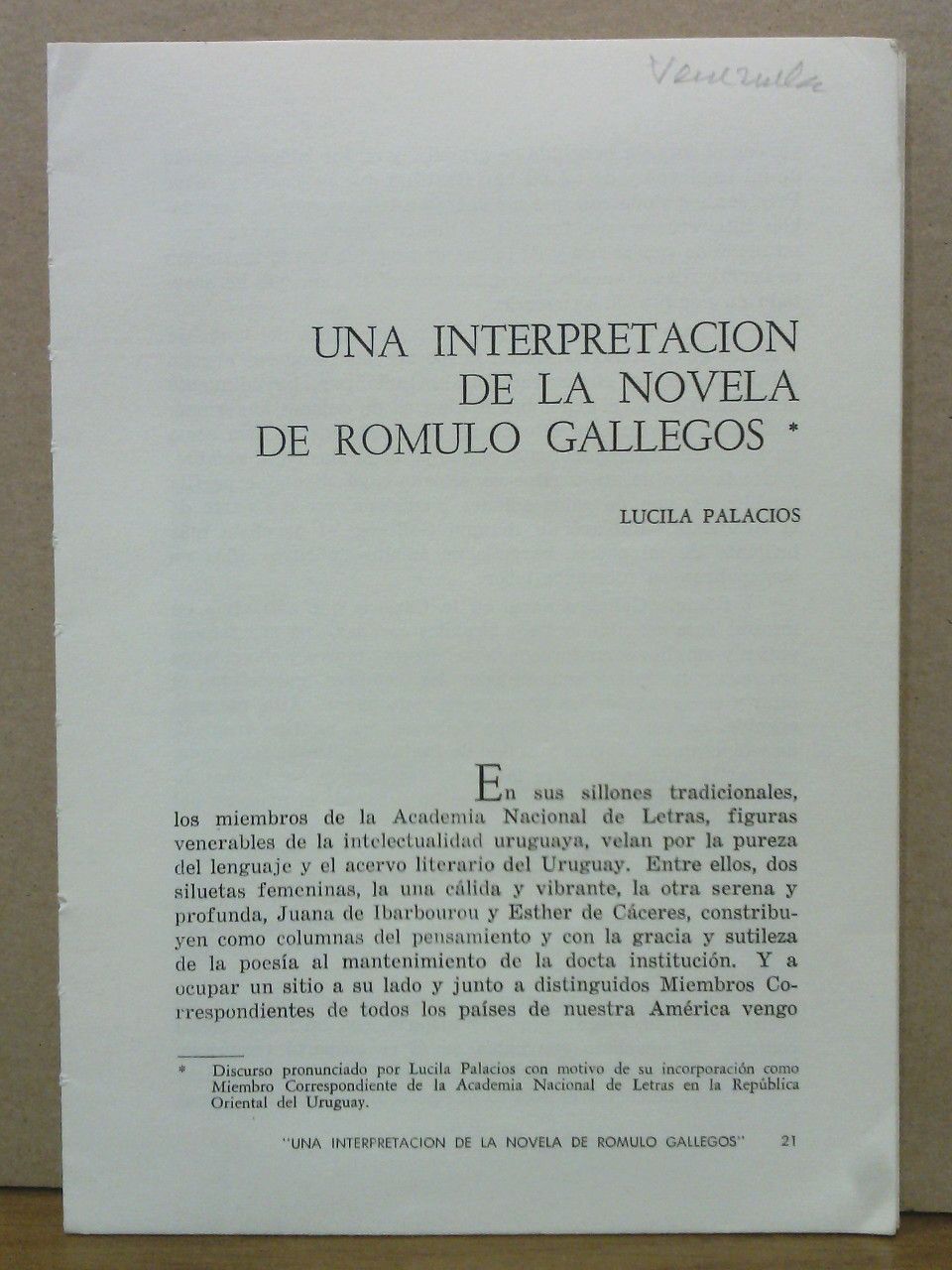 PALACIOS, Lucila; y Lowell Dunham [respectivamente] - Una interpretacin de la novela de Rmulo Gallegos, por Lucila Palacios /  Rmulo Gallegos: creador de la literatura nacional venezolana, por Lowell Dunham